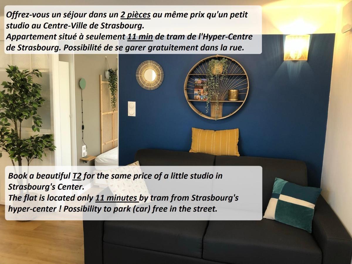 T2 - Tram Direct Strasbourg Centre Ville En 11 Min - Parking Gratuit Schiltigheim Extérieur photo